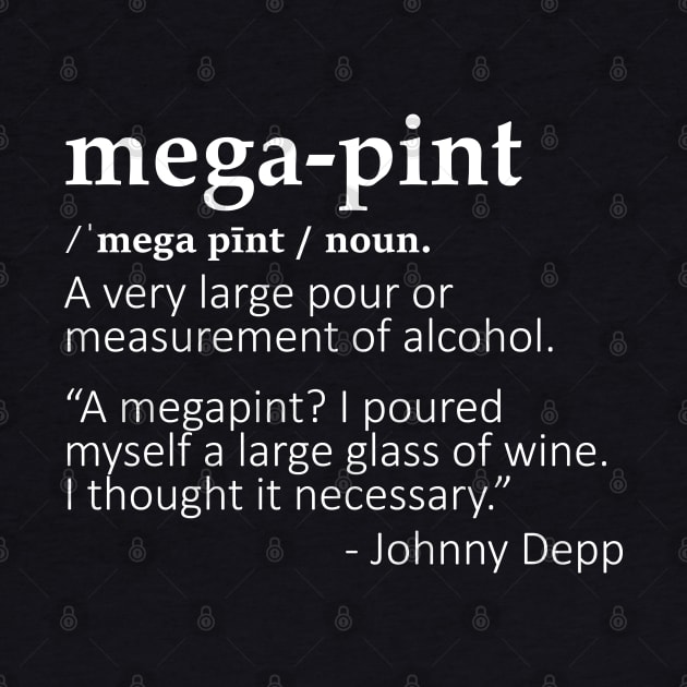 Mega Pint (White) by CanossaGraphics